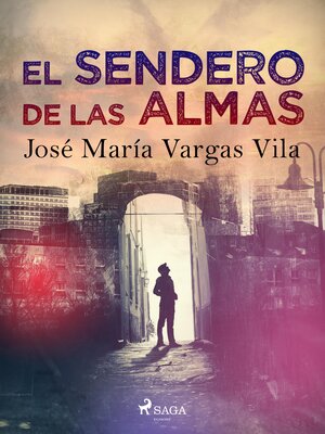 cover image of El sendero de las almas